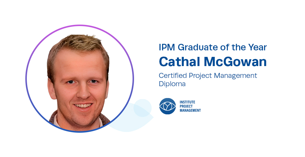 Cathal McGowan - Certified Project Management Diploma
