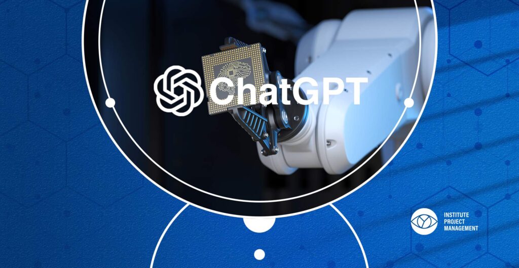 What Can ChatGPT Do to Improve Project Management?